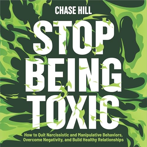 Cover of Stop Being Toxic