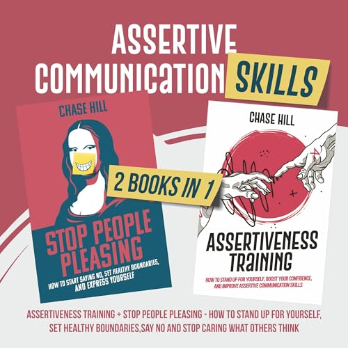 Cover of Assertive Communication Skills: 2 Books in 1