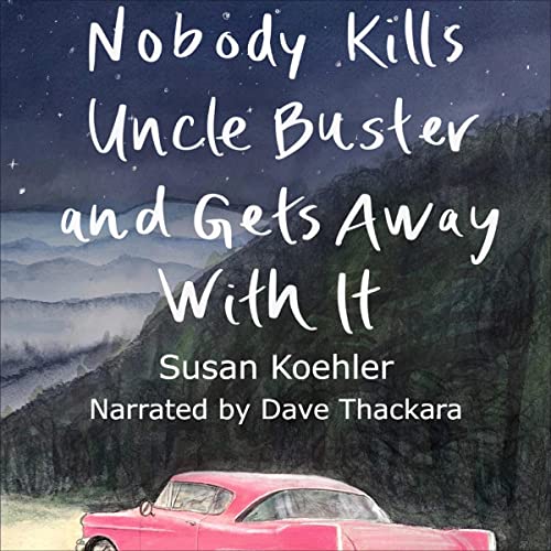 Cover of Nobody Kills Uncle Buster and Gets Away with It