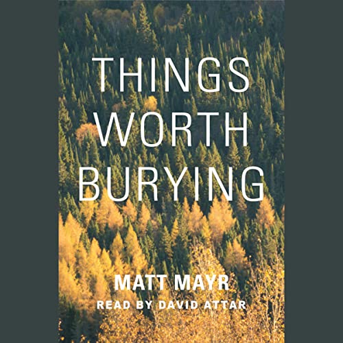 Cover of Things Worth Burying