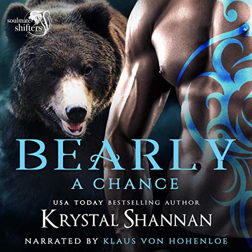 Cover of Bearly a Chance: Soulmate Shifters World