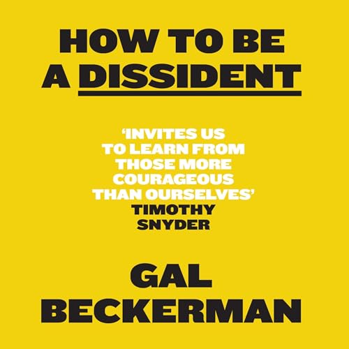 Cover of How to Be a Dissident