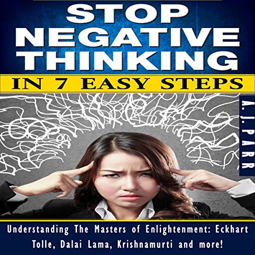 Cover of Stop Negative Thinking in 7 Easy Steps