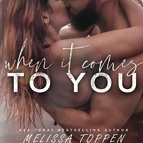Cover of When It Comes to You
