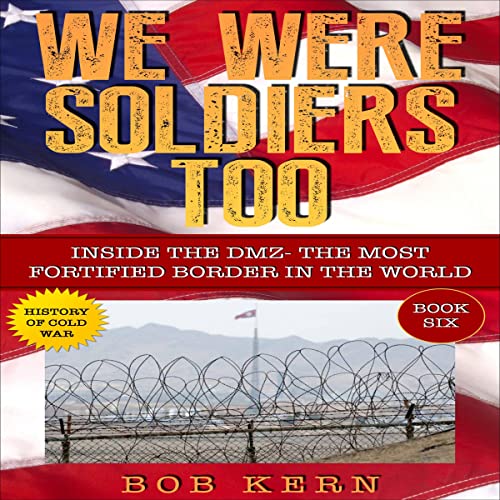 Cover of We Were Soldiers Too