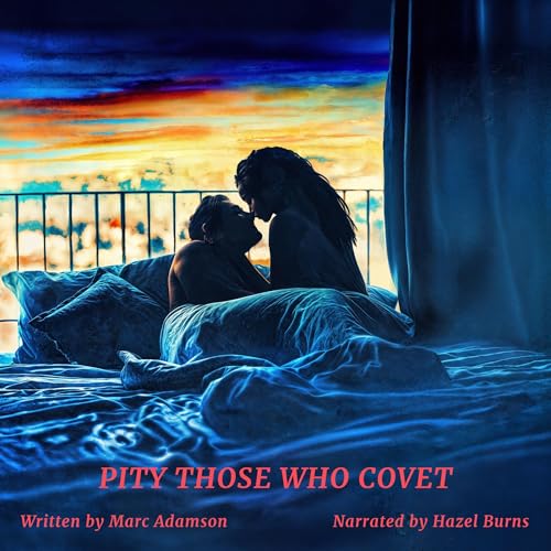 Cover of Pity Those Who Covet