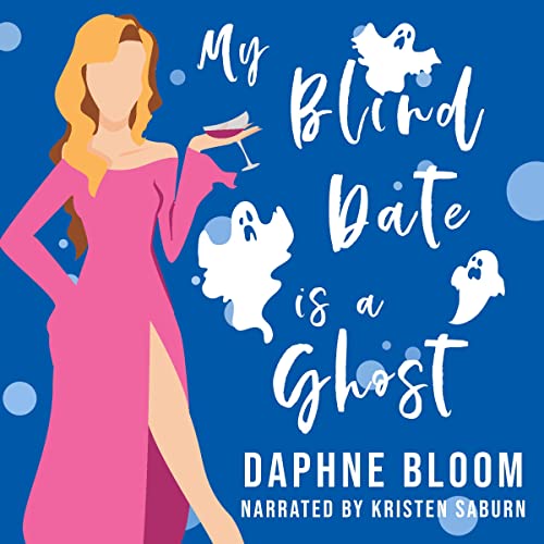 Cover of My Blind Date Is a Ghost