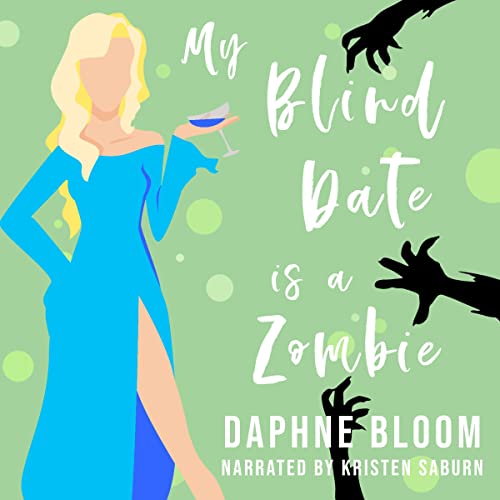 Cover of My Blind Date Is a Zombie