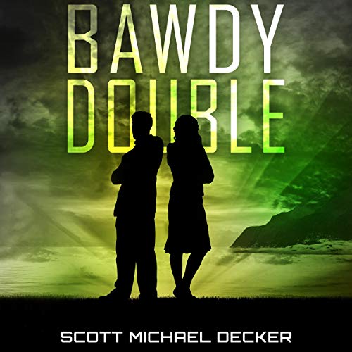 Cover of Bawdy Double: The Unlikely Heroes