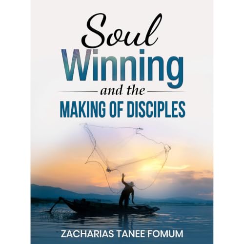 Cover of Soul-Winning And The Making of Disciples