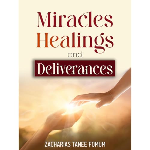 Cover of Miracles, Healings, and Deliverances