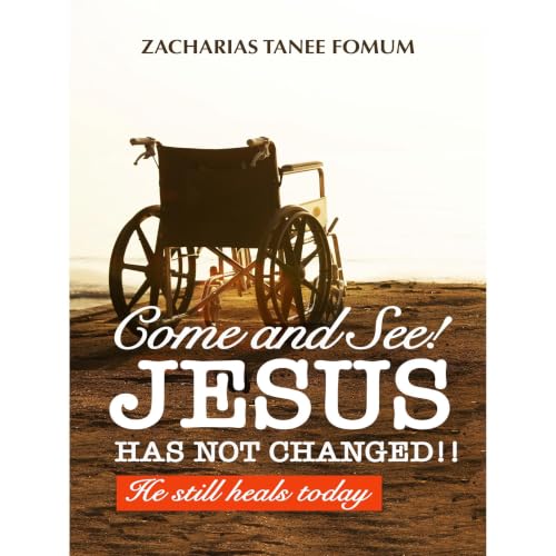 Cover of Come and See! Jesus Has Not Changed!!