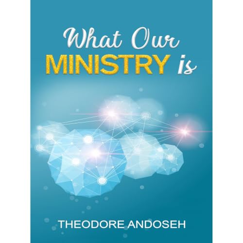 Cover of What Our Ministry Is