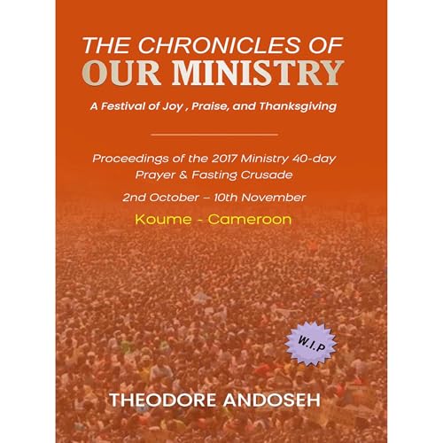 Cover of The Chronicles of Our Ministry