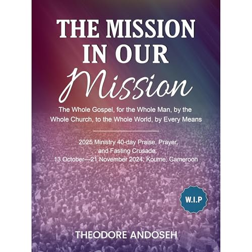 Cover of The Mission in Our Mission