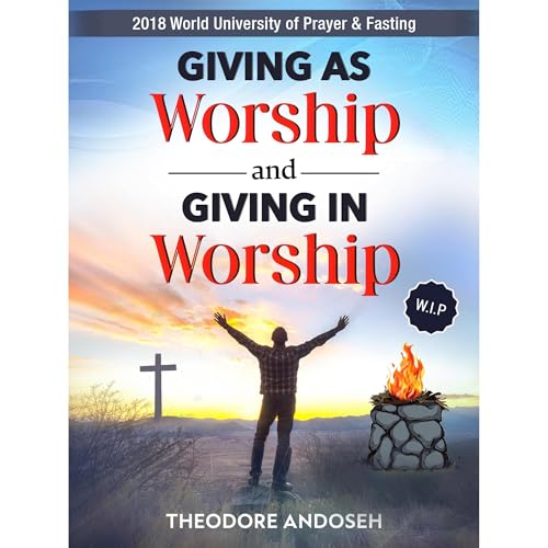 Cover of Giving as Worship and Giving in Worship