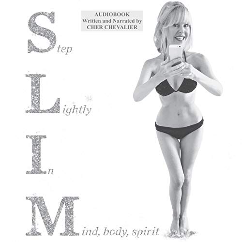 Cover of SLIM: Step Lightly in Mind Body Spirit