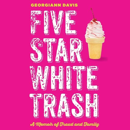Cover of Five Star White Trash