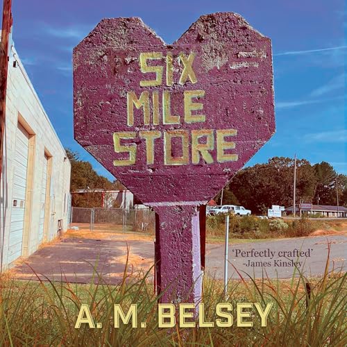 Cover of Six Mile Store