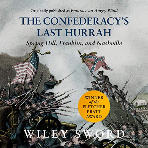 Cover of The Confederacy's Last Hurrah