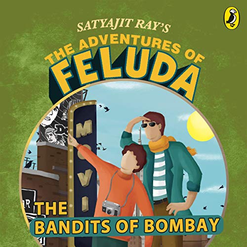 Cover of The Adventures Of Feluda: Bandits Of Bombay
