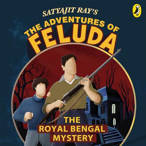 Cover of The Adventures Of Feluda: Royal Bengal Mystery