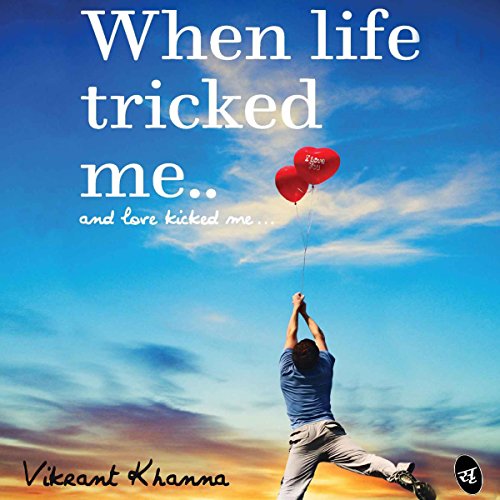 Cover of When Life Tricked Me