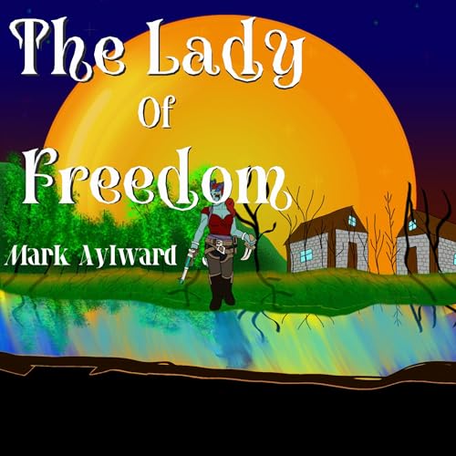 Cover of The Lady of Freedom