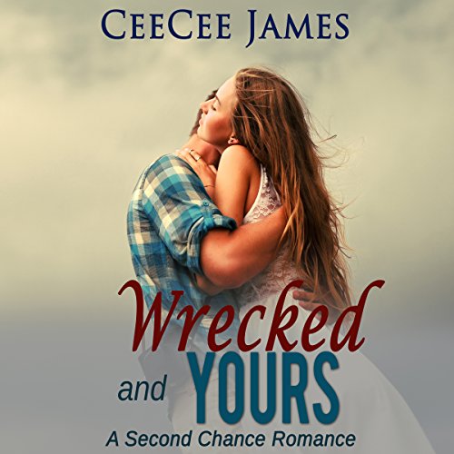 Cover of Wrecked and Yours
