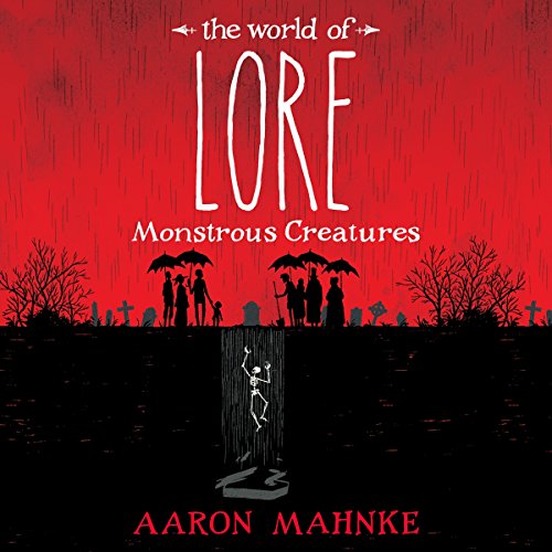 Cover of The World of Lore, Volume 1: Monstrous Creatures