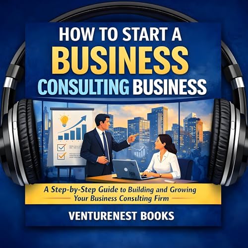 Cover of How to Start a Business Consulting Business
