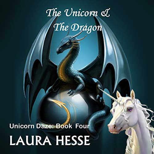 Cover of The Unicorn & the Dragon