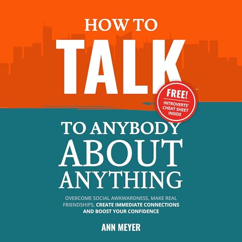 Cover of How to Talk to Anybody About Anything