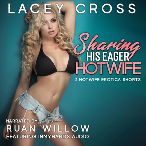 Cover of Sharing His Eager Hotwife