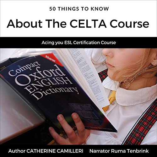 Cover of 50 Things to Know About the CELTA Course