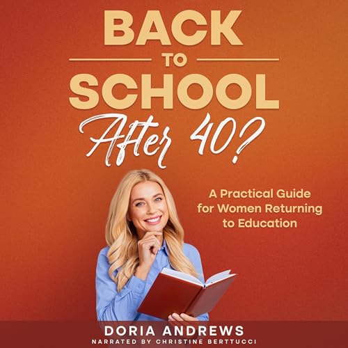 Cover of Back to School After 40?