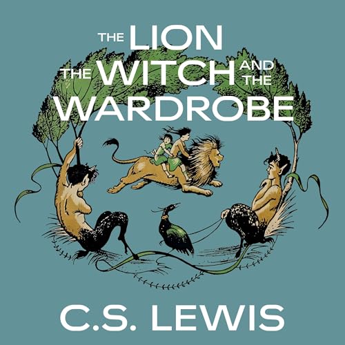 Cover of The Lion, the Witch, and the Wardrobe