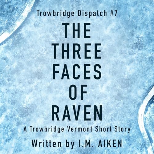 Cover of The Three Faces of Raven