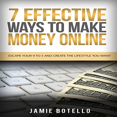 Cover of 7 Effective Ways to Make Money Online