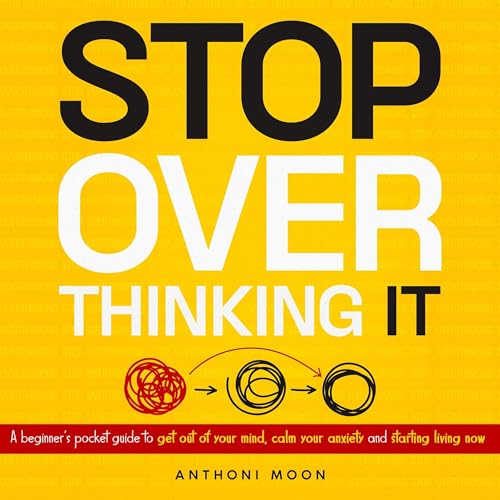 Cover of Stop Overthinking It