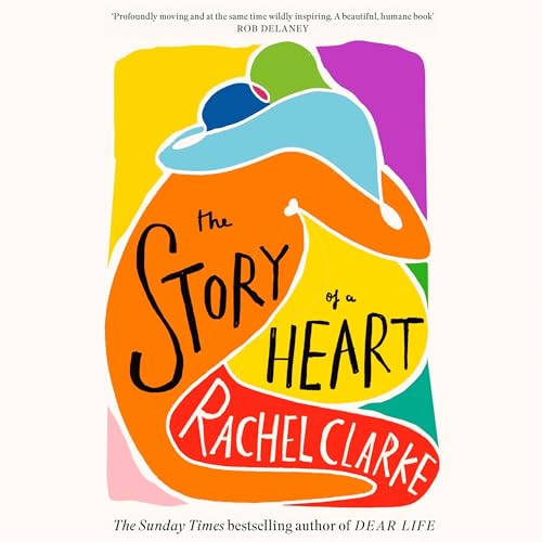 Cover of The Story of a Heart