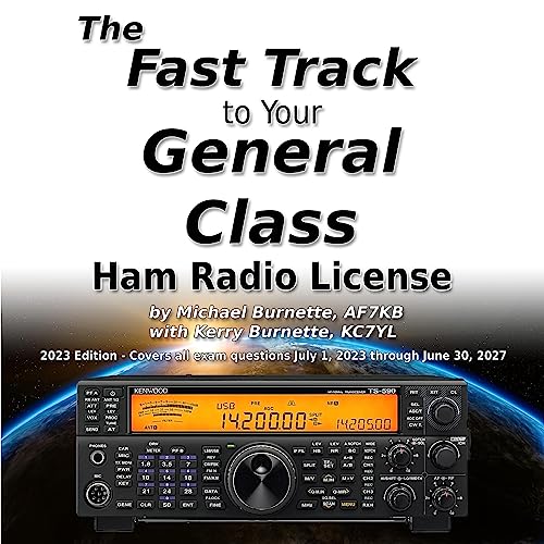 Cover of The Fast Track to Your General Class Ham Radio License