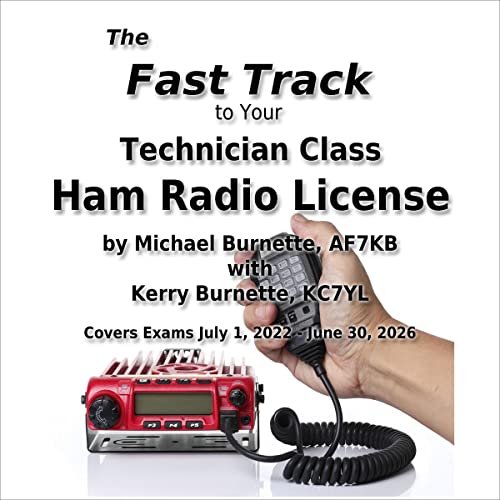 Cover of The Fast Track to Your Technician Class Ham Radio License