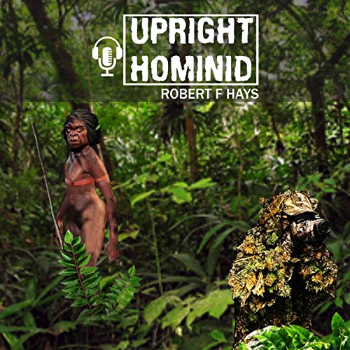 Cover of Upright Hominid