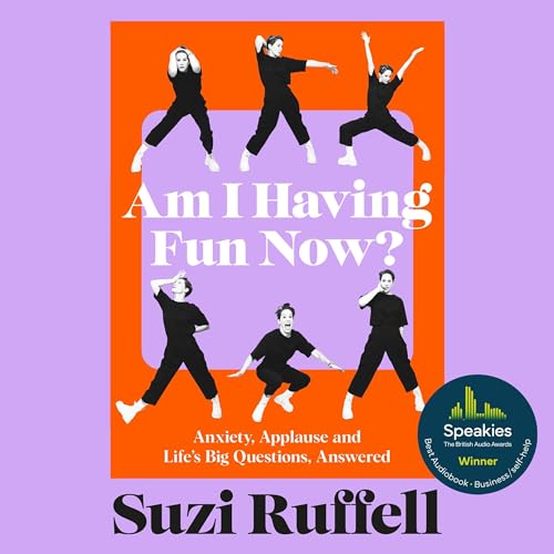 Cover of Am I Having Fun Now?