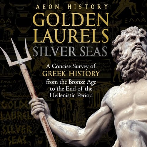 Cover of Golden Laurels, Silver Seas