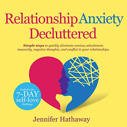 Cover of Relationship Anxiety Decluttered