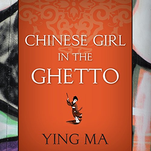 Cover of Chinese Girl in the Ghetto
