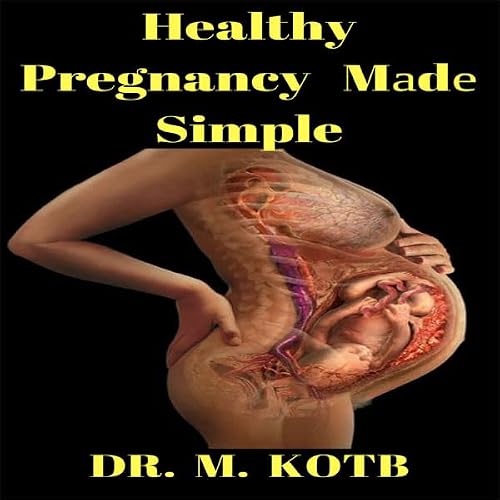 Cover of Healthy Pregnancy Made Simple