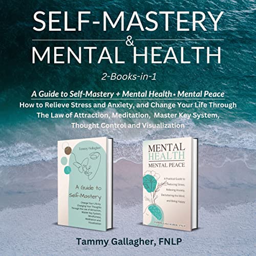 Cover of Self-Mastery and Mental Health 2-Books-in-1